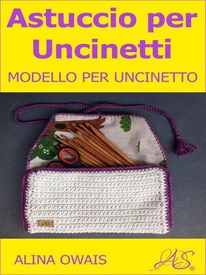 cover image of Astuccio per Uncinetti Modello per Uncinetto